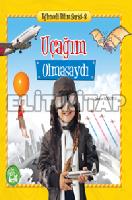 Uçağım Olmasaydı - Eğlenceli Bilim Serisi 8