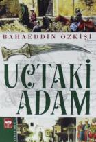 Uçtaki Adam