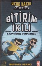 Uçuk Kaçık Maceralar-Bitirim İkili Baltagirmez Ormanında Ciltli