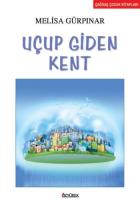 Uçup Giden Kent