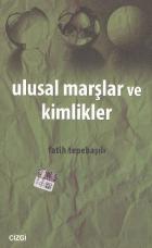 Ulusal Marşlar ve Kimlikler