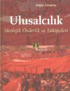 Ulusalcılık (İdeolojik Önderlik ve Takipçileri)