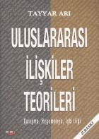 Uluslararası İlişkiler Teorileri Çatışma, Hegomonya, İşbirliği