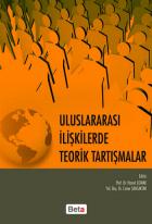 Uluslararası İlişkilerde Teorik Tartışmalar