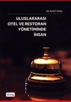 Uluslararası Otel ve Restoran Yönetiminde İnsan