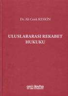 Uluslararası Rekabet Hukuku Ciltli
