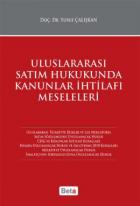 Uluslararası Satım Hukukunda Kanunlar İhtilafı Meseleleri