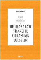 Uluslararası Ticarette Kullanılan Belgeler