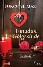 Umudun Gölgesinde