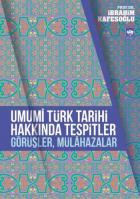 Umumi Türk Tarihi Hakkında Tespitler Görüşler Mülahazalar