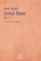 Umut İlkesi Cilt-1