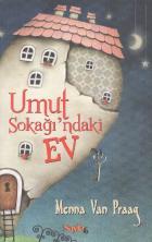 Umut Sokağındaki Ev