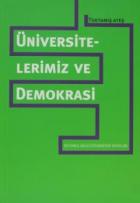 Üniversitelerimiz ve Demokrasi