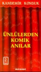 Ünlülerden Komik Anılar