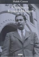 Unutmaya Kıyamadıklarım