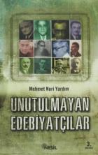 Unutulmayan Edebiyatçılarımız