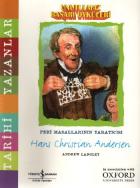 Unutulmaz Başarı Öyküleri: Hans Christian Andersen "Peri Masallarının Yaratıcıs"