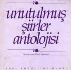 Unutulmuş Şiirler Antolojisi