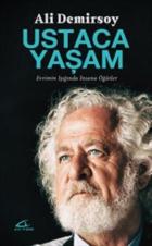 Ustaca Yaşamak-Evrimin Işığında İnsana Öğütler