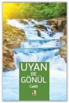 Uyan Be Gönül Celali