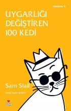 Uygarlığı Değiştiren 100 Kedi Tarihte En Çok Sözü Geçen Kediler