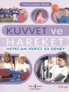 Uygulamalı Bilim Kuvvet ve Hareket