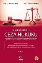 Uygulamalı Ceza Hukuku Cilt : 1