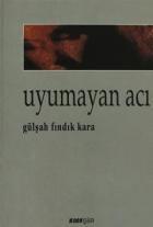 Uyumayan Acı