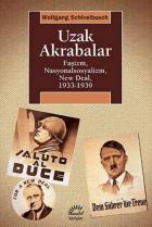 Uzak Akrabalar Faşizm Nasyonalsosyalizm New Deal 1933-1939