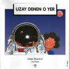 Uzay Denen O Yer