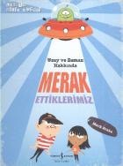 Uzay ve Zaman Hakkında Merak Ettiklerimiz