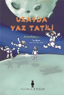 Uzayda Yaz Tatili