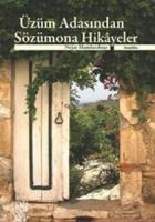 Üzüm Adasında Sözümona Hikayeler