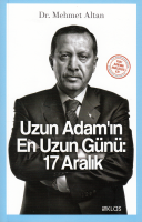 Uzun Adam'ın En Uzun Günü : 17 Aralık