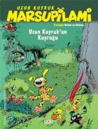 Uzun Kuyruk Marsupilami 1 Uzun Kuyrukun Kuyruğu