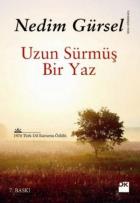 Uzun Sürmüş Bir Yaz