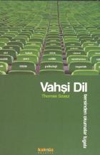 Vahşi Dil - Tersinden Okumalar Lügatı