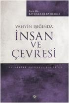 Vahyin Işığında İnsan ve Çevresi