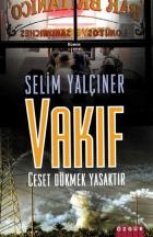 Vakıf-Ceset Dökmek Yasaktır