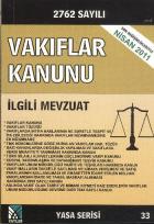 Vakıflar Kanunu ve İlgili Mevzuat