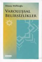 Varoluşsal Belirsizlikler