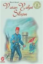 Vatan Yahut Silistre