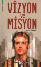 Vizyon ve Misyon