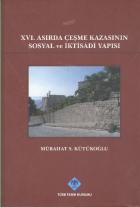 XVI. Asırda Çeşme Kazasında Sosyal ve İktisadi Yapısı