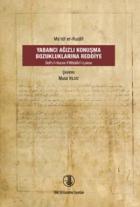 Yabancı Ağızlı Konuşma Bozukluklarına Reddiye