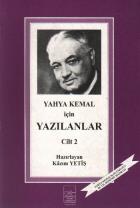 Yahya Kemal İçin Yazılanlar (Cilt 2)