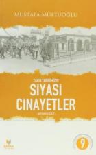 Yakın Tarihimizde Siyasi Cinayetler Cilt 3