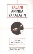 Yalanı Anında Yakalayın