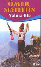 Yalnız Efe Ömer Seyfettin-9