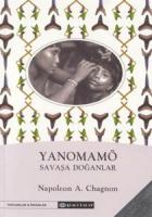 Yanomamö Şavaşa Doğanlar